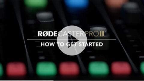 Watch RODECaster Pro II: How to get started, YouTube link