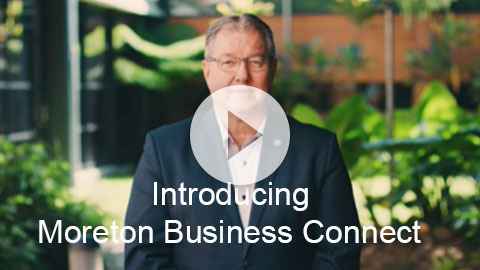 Play video: Introducing Moreton Business Connect